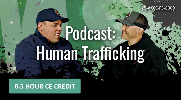 Human Trafficking: Awareness, Identification, and Intervention