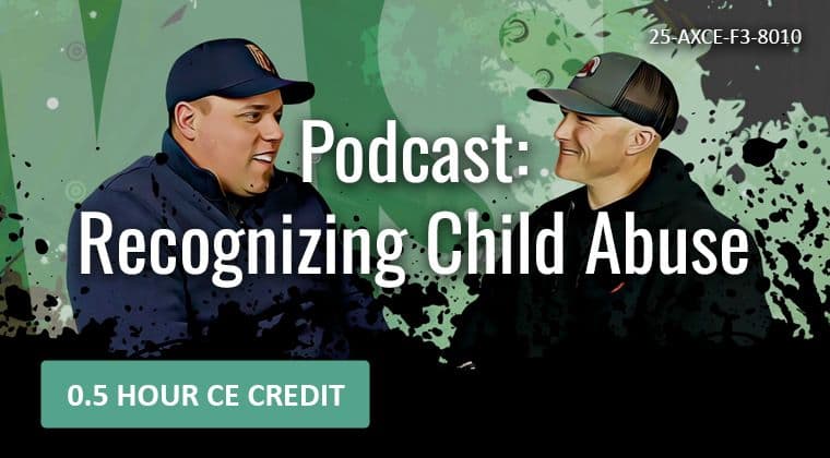 Recognizing Child Abuse: Critical Steps for EMS and First Responders